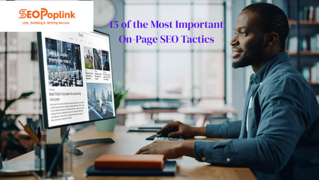 15 of the Most Important On-Page SEO Tactics